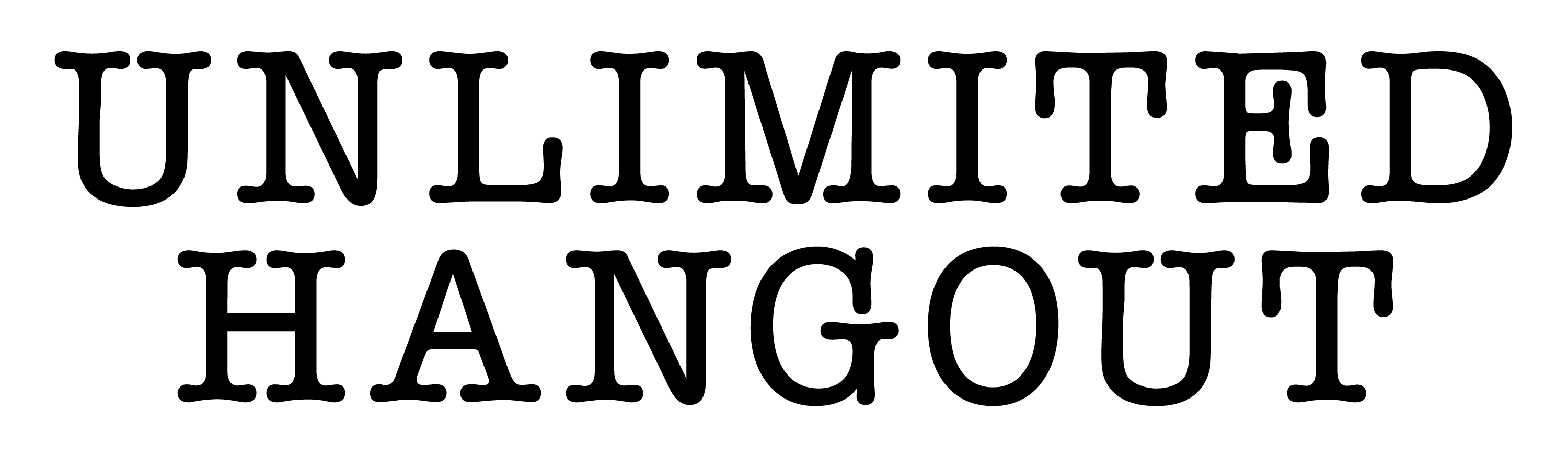 Unlimited Hangout